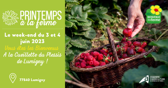 Printemps à la ferme 2023 : fête de la fraise à la cueillette du Plessis de lumigny, 3 et 4 juin